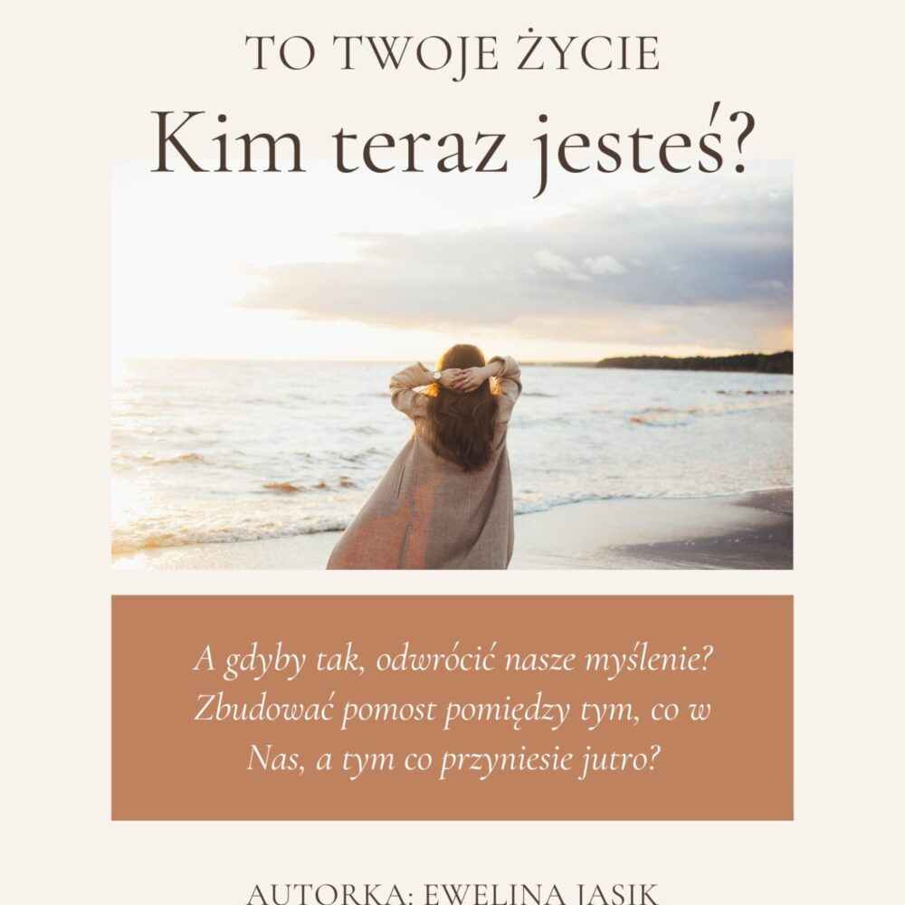 Kim teraz jesteś? e-book rozwojowy